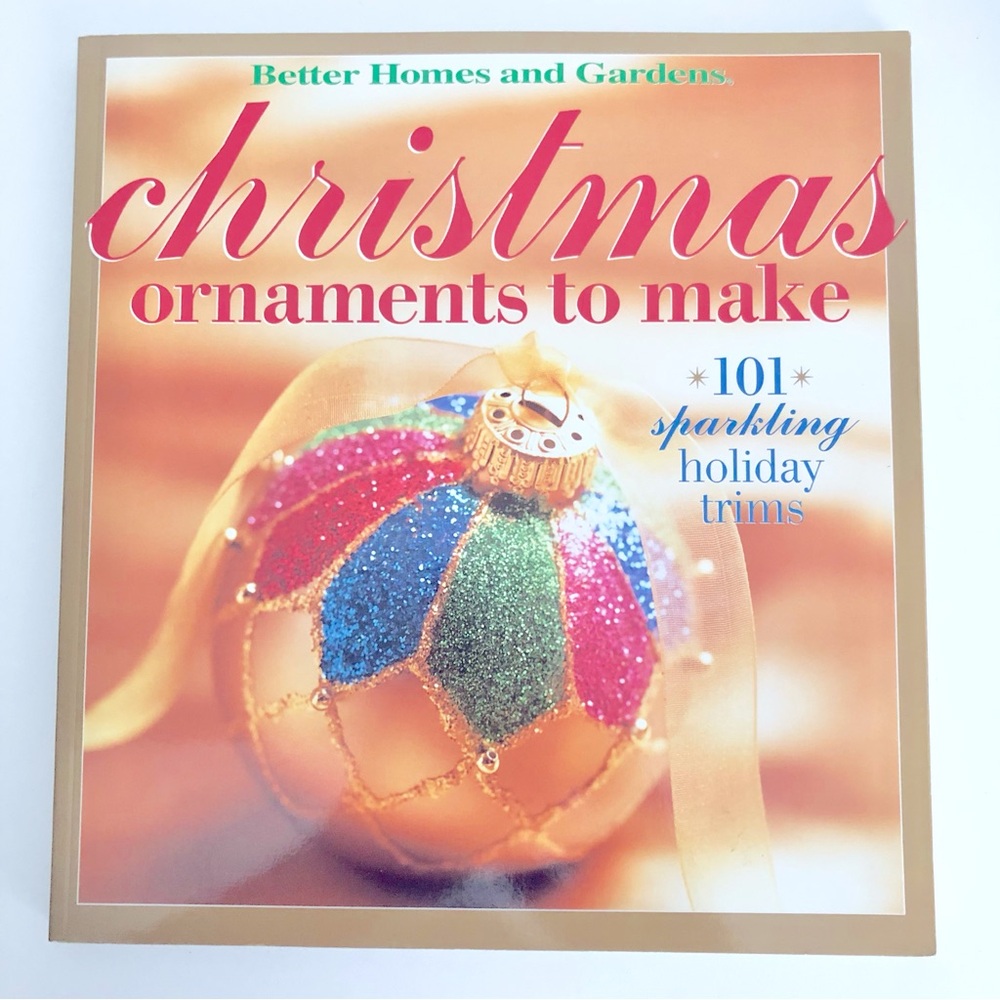 New Better Homes And Gardens Christmas Ornaments Craft Guide Book Decorations